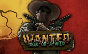 Wanted Dead or a Wild